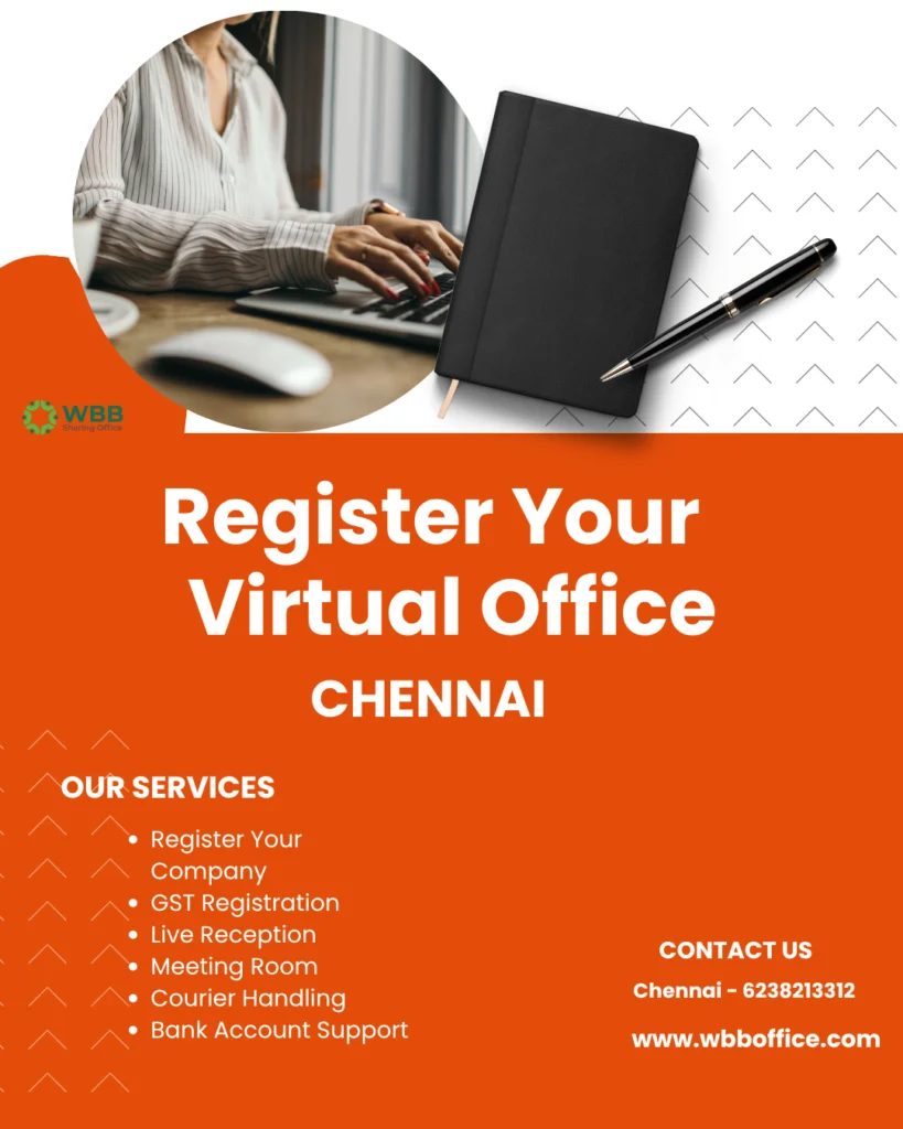 Why Virtual Offices Are the Future of Business Expansion in Chennai